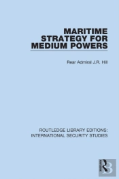 Maritime Strategy For Medium Powers
