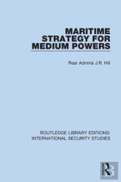 Maritime Strategy For Medium Powers