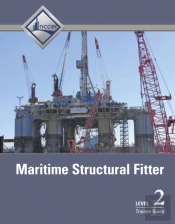 Maritime Structural Fitter Trainee Guide, Level 2