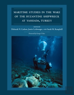 Bertrand.pt - Maritime Studies In The Wake Of The Byzantine Shipwreck At Yassiada, Turkey