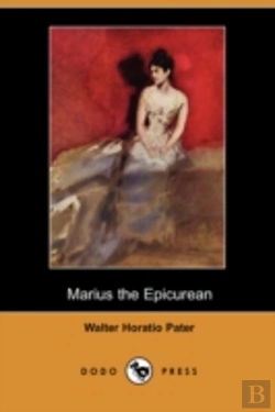 Bertrand.pt - Marius The Epicurean (Dodo Press)