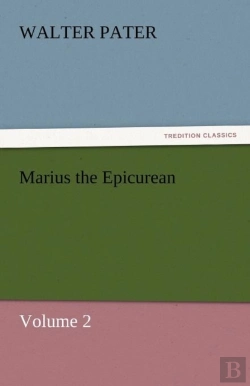 Bertrand.pt - Marius The Epicurean - Volume 2