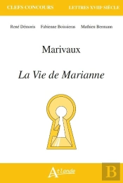 Marivaux ; La Vie De Marianne