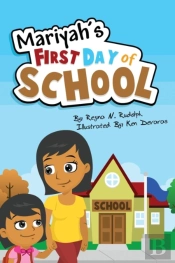 Mariyah'S First Day Of School