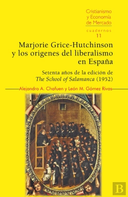 Bertrand.pt - Marjorie Grice-Hutchinson Y Los Origenes Del Liberalismo En Españ