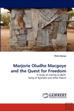Bertrand.pt - Marjorie Oludhe Macgoye And The Quest For Freedom