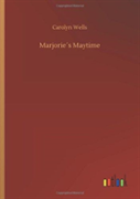 Marjorieã¯Â¿Â½S Maytime