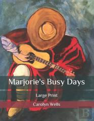 Marjorie'S Busy Days