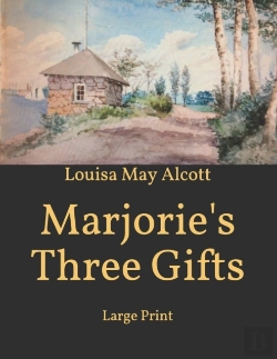 Bertrand.pt - Marjorie'S Three Gifts