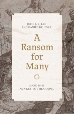 Bertrand.pt - Mark 10:45 As A Key To The Gospel
