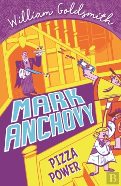 Bertrand.pt - Mark Anchovy: Pizza Power (Mark Anchovy 3)