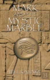 Mark And The Mystic Marble