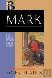 Mark (Baker Exegetical Commentary On The New Testament)