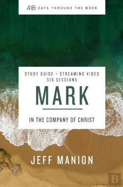 Bertrand.pt - Mark Bible Study Guide Plus Streaming Video