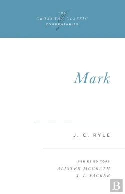 Bertrand.pt - Mark (Expository Thoughts On The Gospels)