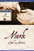 Mark: God In Action