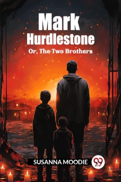 Bertrand.pt - Mark Hurdlestoneor, The Two Brothers (Edition2024)