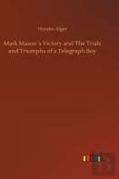 Mark Masons Victory And The Trials And Triumphs Of A Telegraph Boy