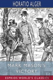Mark Mason'S Victory (Esprios Classics)
