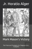 Mark Mason'S Victory