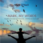 Mark, My Words