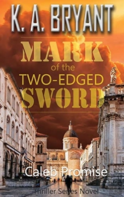 Bertrand.pt - Mark Of The Two-Edged Sword: Caleb Promi