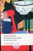 Mark On The Wall And Other Short Fiction