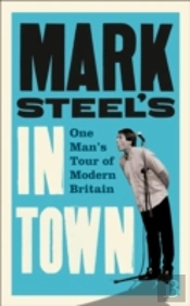 Mark Steelâ€™S In Town