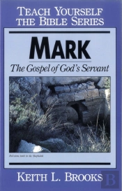 Mark- Teach Yourself The Bible Series