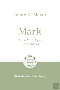 Bertrand.pt - Mark: Turn Your Eyes Upon Jesus