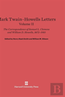 Mark Twain-Howells Letters, Volume Ii