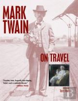 Mark Twain On Travel