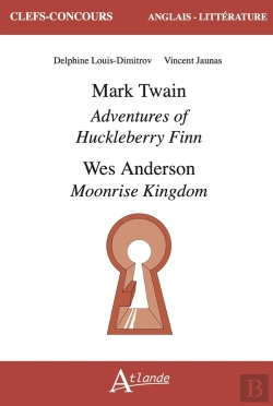 Bertrand.pt - Mark Twain, The Adventures Of Huckleberry Finn, Wes Anderson, Moonrise Kingdom
