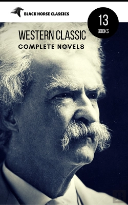 Bertrand.pt - Mark Twain: The Complete Novels (Black Horse Classics)