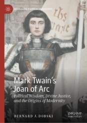 Mark Twainâ€™S Joan Of Arc