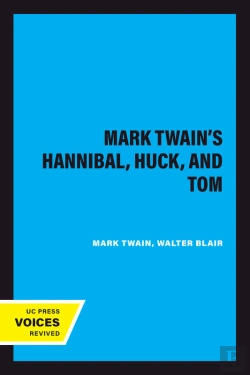 Bertrand.pt - Mark Twain'S Hannibal, Huck, And Tom