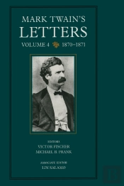 Mark Twain'S Letters, Volume 4