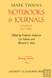 Mark Twain'S Notebooks And Journals, Volume Ii