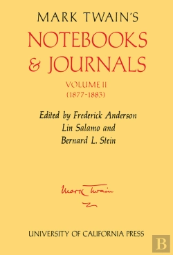 Bertrand.pt - Mark Twain'S Notebooks And Journals, Volume Ii