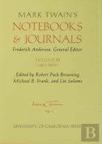 Mark Twain'S Notebooks And Journals, Volume Iii
