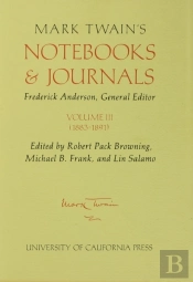 Mark Twain'S Notebooks And Journals, Volume Iii