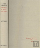 Mark Twain'S Satires And Burlesques