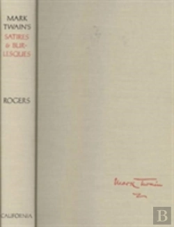 Bertrand.pt - Mark Twain'S Satires And Burlesques