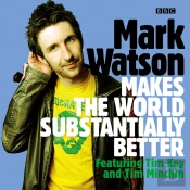 Mark Watson Makes The World Substantially Better