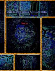 Mark Xiornik Rozen Pettinelli Color Artwork Drawings By Hand Neon