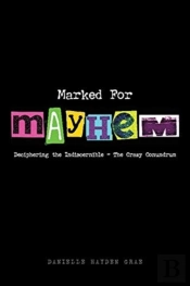 Marked For Mayhem