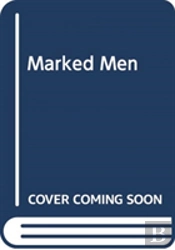 Marked Men