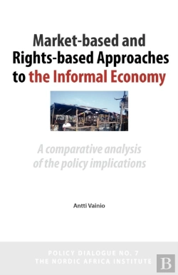 Bertrand.pt - Market-Based And Rights-Based Approaches To The Informal Economy