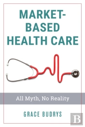 Market-Based Health Care