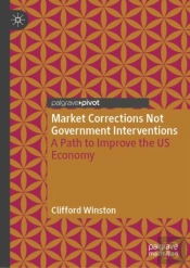 Market Corrections Not Government Interventions